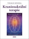 Kraniosakrální terapie Velká kniha
