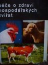 Péče o zdraví hospodářských zvířat