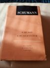 Schumann o hudbě a hudebnících
