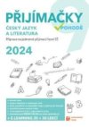 Přijímačky v pohodě 2024 - Český jazyk a literatura