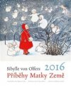 Kalendář 2016 - Příběhy Matky Země