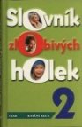 Slovník zlobivých holek 2