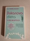 Dukanova diéta v 350 receptoch