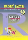 Ruský jazyk pre 9. ročník základných škôl Pracovný zošit