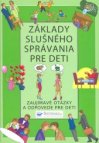 Základy slušného správania pre deti