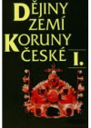 Dějiny zemí Koruny české.