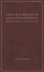 Freytags Hilfsbuch für den Maschinenbau