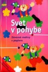Svet v pohybe