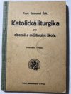 Katolická liturgika pro obecné a měšťanské školy