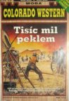 Tisíc mil peklem