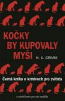 Kočky by kupovaly myši