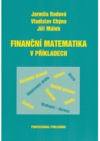 Finanční matematika v příkladech