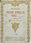 Nebe, peklo, ráj ... [1917]