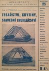 Tesařství, krytiny, stavební truhlářství