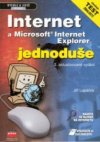Microsoft Internet a Internet Explorer jednoduše