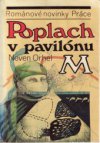 Poplach v pavilónu M