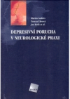 Depresivní porucha v neurologické praxi