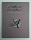 Z pohádky do pohádky =