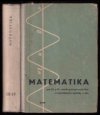 Matematika pro studium pracujících ve 3. a 4. ročníku středních průmyslových škol