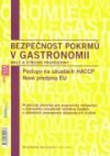 Bezpečnost pokrmů v gastronomii