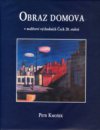 Obraz domova v malířství východních Čech 20. století