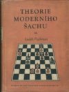 Theorie moderního šachu.