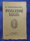 Poslední soud a ztroskotaná Babylonie a pokračování o posledním soudu