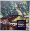 Imprese Antonína Hudečka