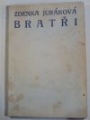 Bratři