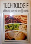 Technologie přípravy pokrmů pro 2. ročník SOU učební obor kuchař-číšník, zaměření číšník