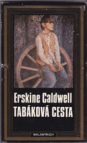 Tabáková cesta