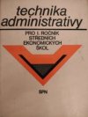 Technika administrativy pro 1. ročník středních ekonomických škol