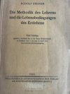  Die Methodik des Lehrens und die Lebensbedingungen des Erziehens. Fünf Vorträge gehalten innerhalb der in der Freien Waldorfschule in Stuttgart vom 7. bis zum 13. April 1924 veranstalteten Erziehungstagung.      