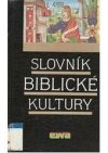 Slovník biblické kultury