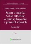 Zákon o majetku České republiky a jejím vystupování v právních vztazích Komentář
