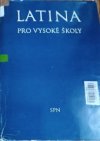 Latina pro vysoké školy