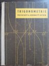 Trigonometrie pro 10. a 11. ročník