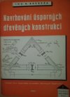 Navrhování úsporných dřevěných konstrukcí