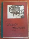 Základy myslivosti