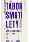 Tábor smrti lety