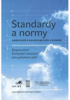 Standardy a normy hospicové a paliativní péče v Evropě
