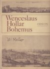 Wenceslaus Hollar Bohemus
