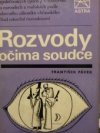 Rozvody očima soudce