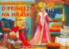 Pohádka o princezně na hrášku