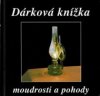 Dárková knížka moudrosti a pohody