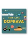 Prvé slová Doprava