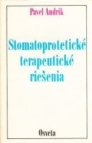 Stomatoprotetické terapeutické riešenia