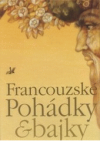 Francouzské pohádky & bajky