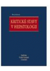 Kritické stavy v hepatologii