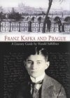 Franz Kafka and Prague